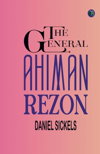 The General Ahiman Rezon