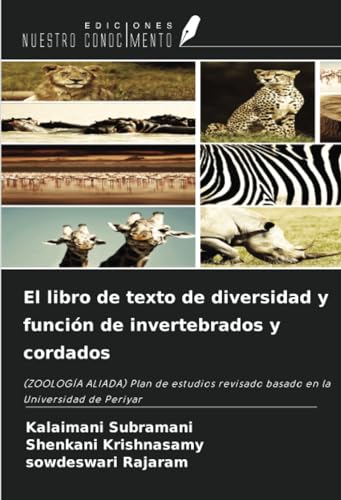El libro de texto de diversidad y función de invertebrados y cordados: (ZOOLOGÍA ALIADA) Plan de estudios revisado basado en la Universidad de Periyar