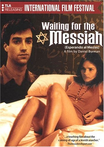 Waiting for the Messiah (Esperando Al Mesias)