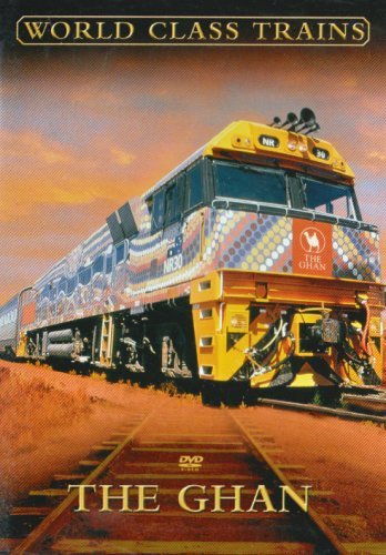 World Class Trains: The Ghan [DVD] [UK Import]