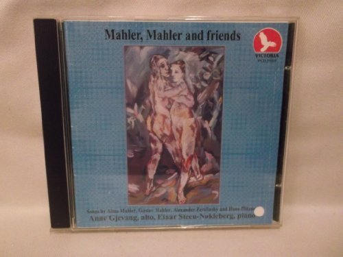 Mahler & Friends by Alma Mahler