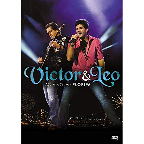 Victor & Leo: Ao Vivo Em Floripa