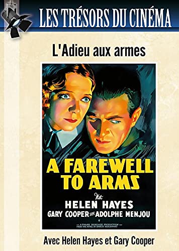 Les Trésors du Cinéma : L'adieu aux armes (A Farewell to Arms) - Gary Cooper