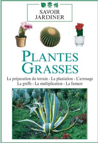 Plantes grasses, vol. 1 [FR Import]