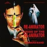 Re-Animator / Bride Of The Re-Animator