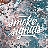 Smoke Signals [Vinyl LP]