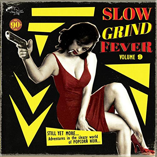 Slow Grind Fever 09 [Vinyl LP]