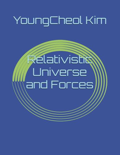 Relativistic Universe and Forces