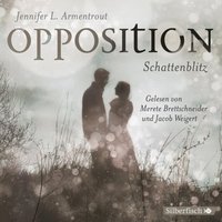 Opposition. Schattenblitz, 6 Audio-CDs