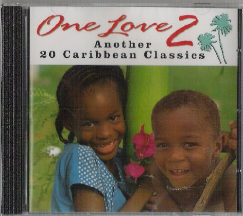 One Love 2 - Another 20 Caribbean Classi (US Import)