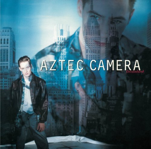 Dreamland Import Edition by Aztec Camera (2012) Audio CD