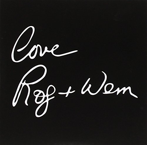 Love Rog + Wem