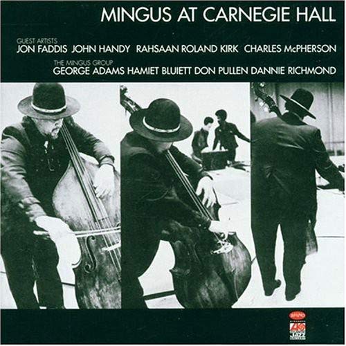 Mingus At Carnegie Hall