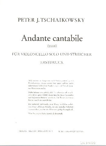 Andante Cantabile: für Violoncello solo und Streicher (1888)