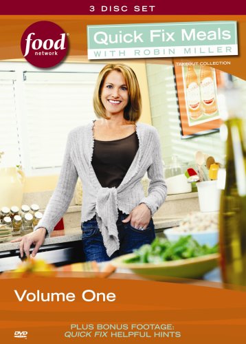 Quick Fix Meals with Robin Miller - Volume One