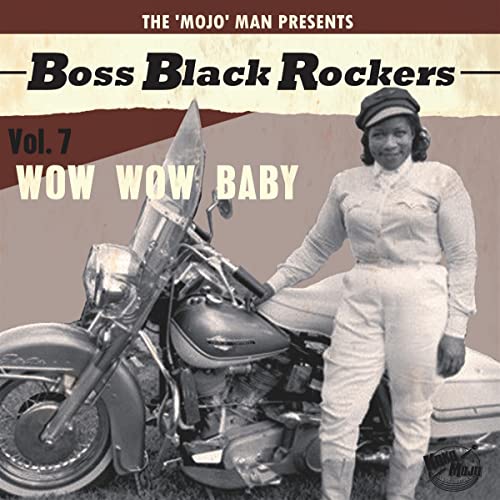 Boss Black Rockers Vol.7 - Wow Wow Baby (Lim.Ed.) [Vinyl LP]