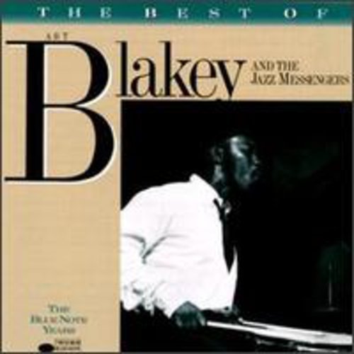 Best of Art Blakey & The Jazz Messengers (The Blue Note Years)