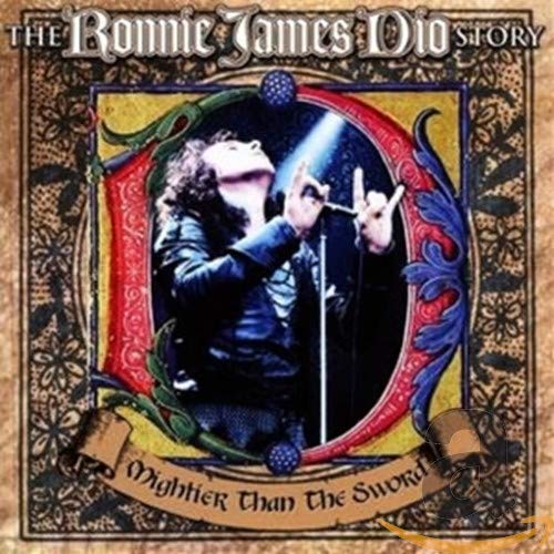 Mightier Than The Sword: The Ronnie James Dio Story