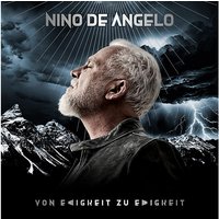 CD Nino De Angelo - Von Ewigkeit zu Ewigkeit Hörbuch