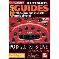 Lick Library: Ultimate Gear Guides - Pod 2.0 And Pod Xt [UK Import]