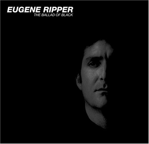 Ballad of Black, the by Eugene Ripper