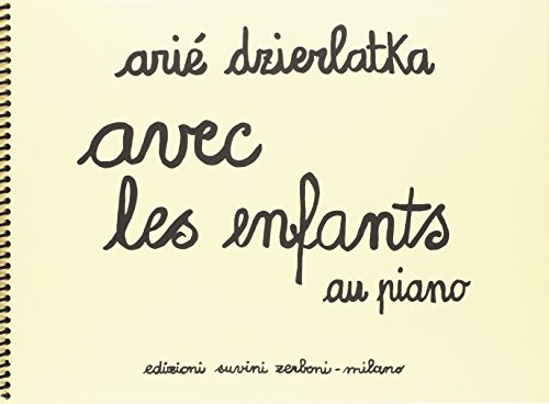 Arie Dzierlatka-Avec Les Enfants Au Piano (1975)-Klavier-SCORE