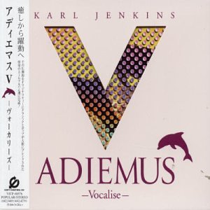 Adiemus V:Vocalise [Japan]