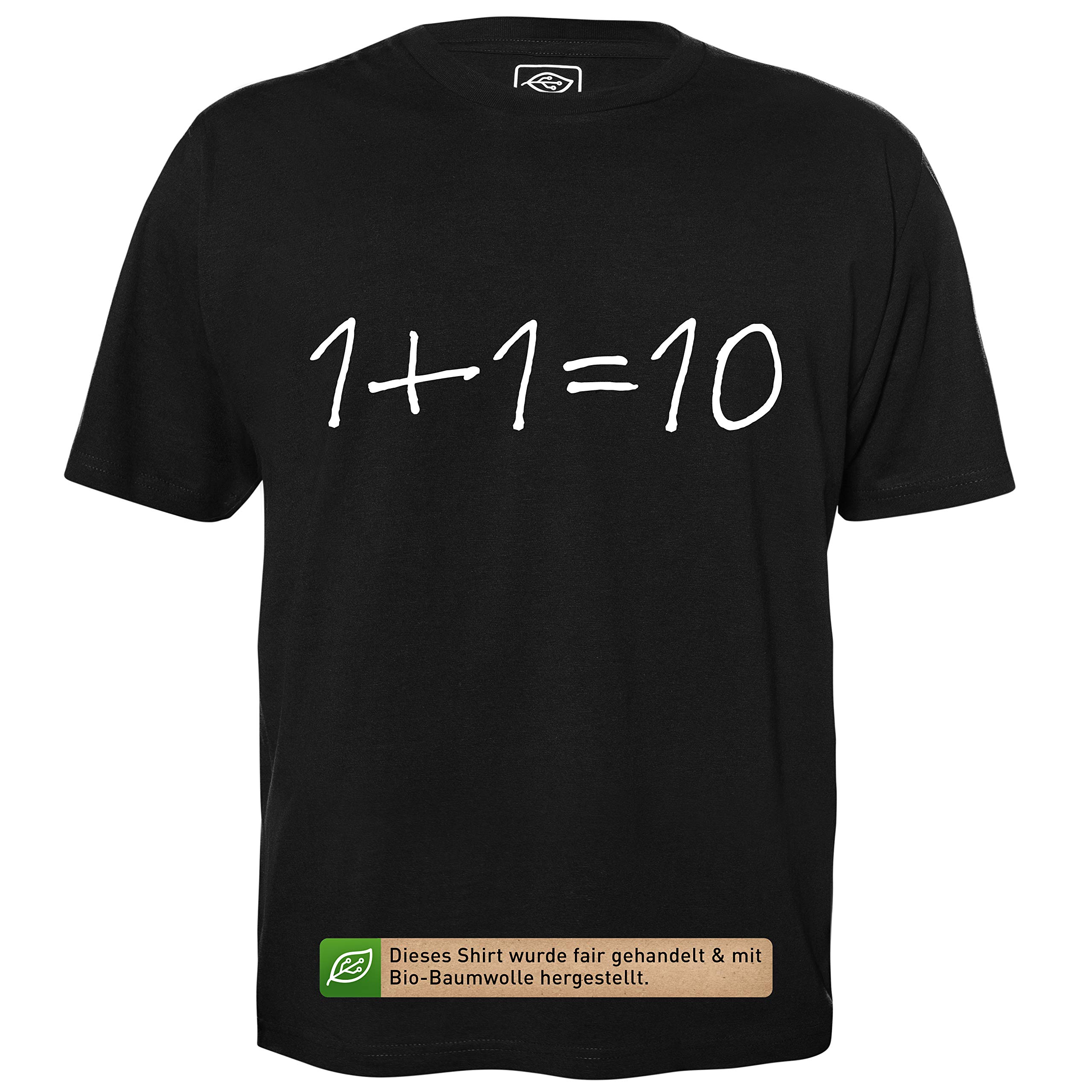 1+1=10 - Herren T-Shirt für Geeks mit Spruch Motiv aus Bio-Baumwolle Kurzarm Rundhals Ausschnitt, Größe XXL