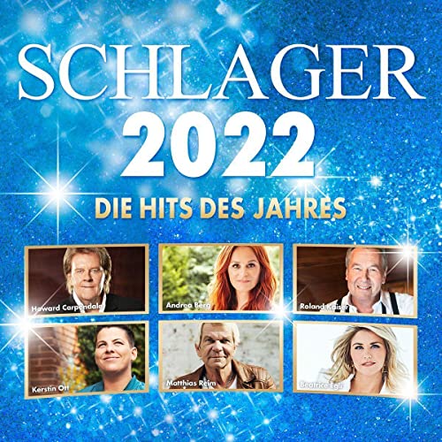Schlager 2022-Die Hits Des Jahres