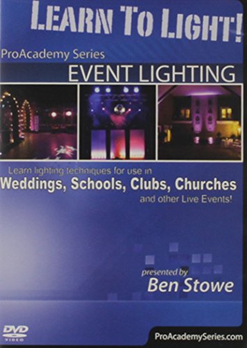 Learn to Light! Pro Academy Series -- Event Lighting