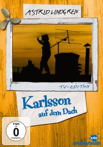 Astrid Lindgren: Karlsson auf dem Dach (TV-Edition)