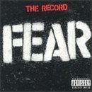 The Record by Fear Original recording reissued edition (2000) Audio CD