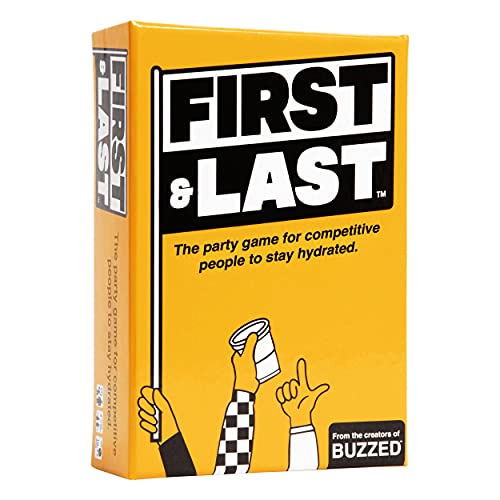 First & Last - Das Partyspiel für wettbewerbsfähige Menschen, um hydratisiert zu bleiben - von The Creators of Buzzed