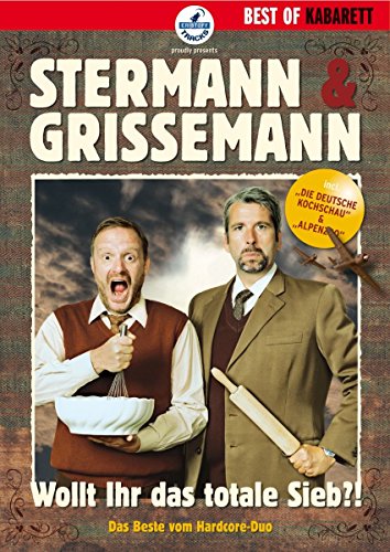 Stermann & Grissemann: Wollt ihr das totale Sieb?!