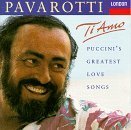 Ti Amo / Puccini's Greatest Love Songs by Pavarotti, Luciano (1993) Audio CD