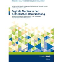 Digitale Medien in der betrieblichen Berufsbildung