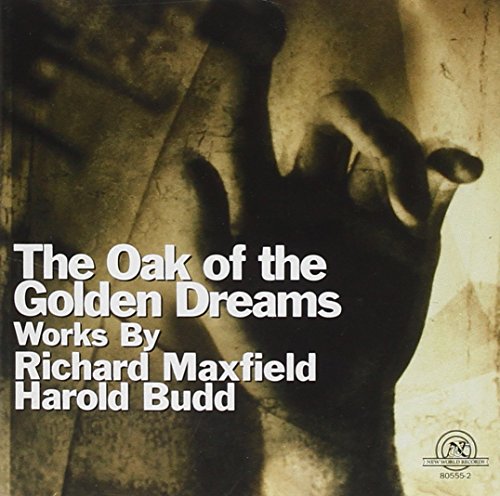 The Oak Of The Golden Dreams (Werke von Maxfield und Budd)