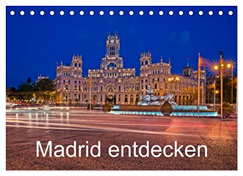 Madrid entdecken (Wandkalender 2023 DIN A4 quer)