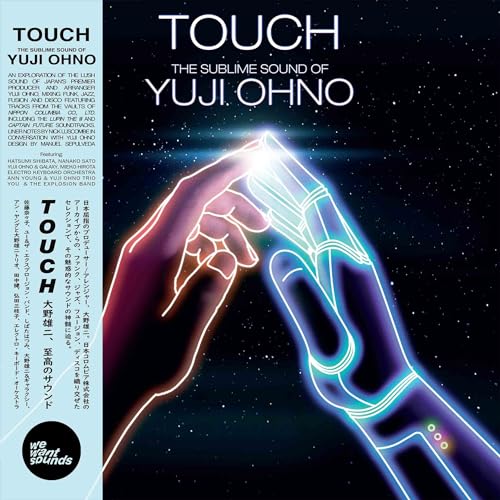 Touch (the Sublime Sound of Yuji Ohno) [Vinyl LP]