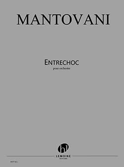 Bruno Mantovani-Entrechoc-Orchestra-SET