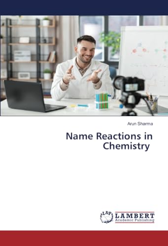 Name Reactions in Chemistry