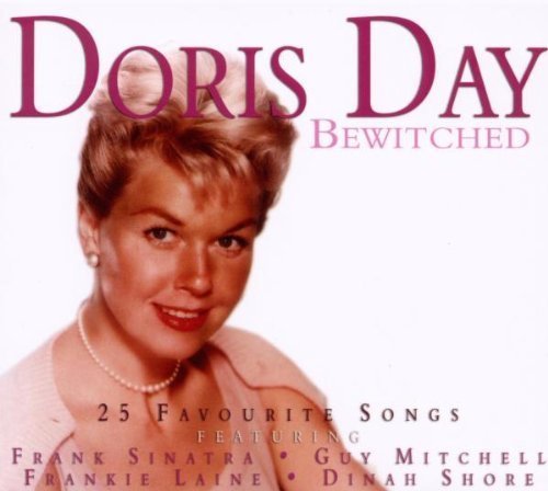 Bewitched: 25 Favourite Songs by Doris Day