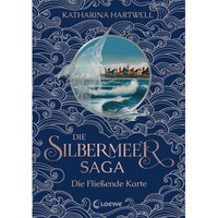 Die Fließende Karte / Die Silbermeer-Saga Bd.2