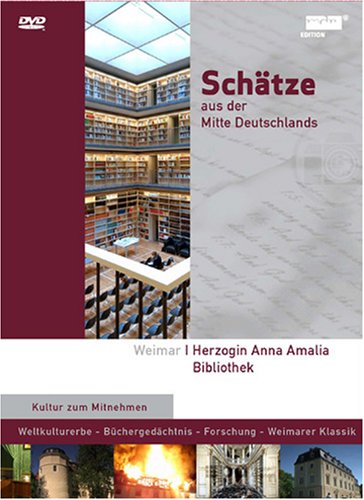 Weimar - Herzogin Anna Amalia Bibliothek (+ CD)