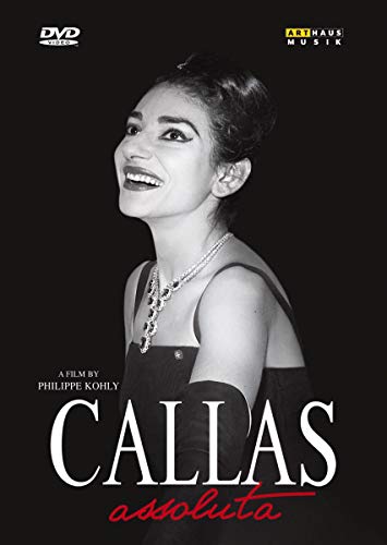 Maria CALLAS Assoluta - A Film by Phillipe Kohly