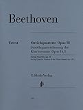 Streichquartette op 18 und Streichquartettfassung der Klaviersonate op. 14 Nr. 1. 2 Violinen, Viola, Violoncello: Besetzung: Streichquartette (G. Henle Urtext-Ausgabe)