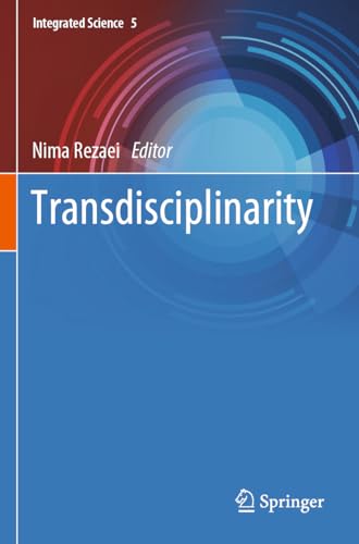 Transdisciplinarity (Integrated Science, 5, Band 5)