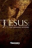 Jesus: The Missing History DVD