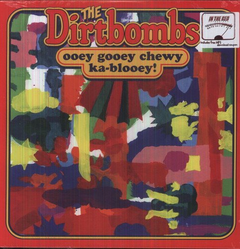 Ooey Gooey Chewy Ka-Blooey! [Vinyl LP]