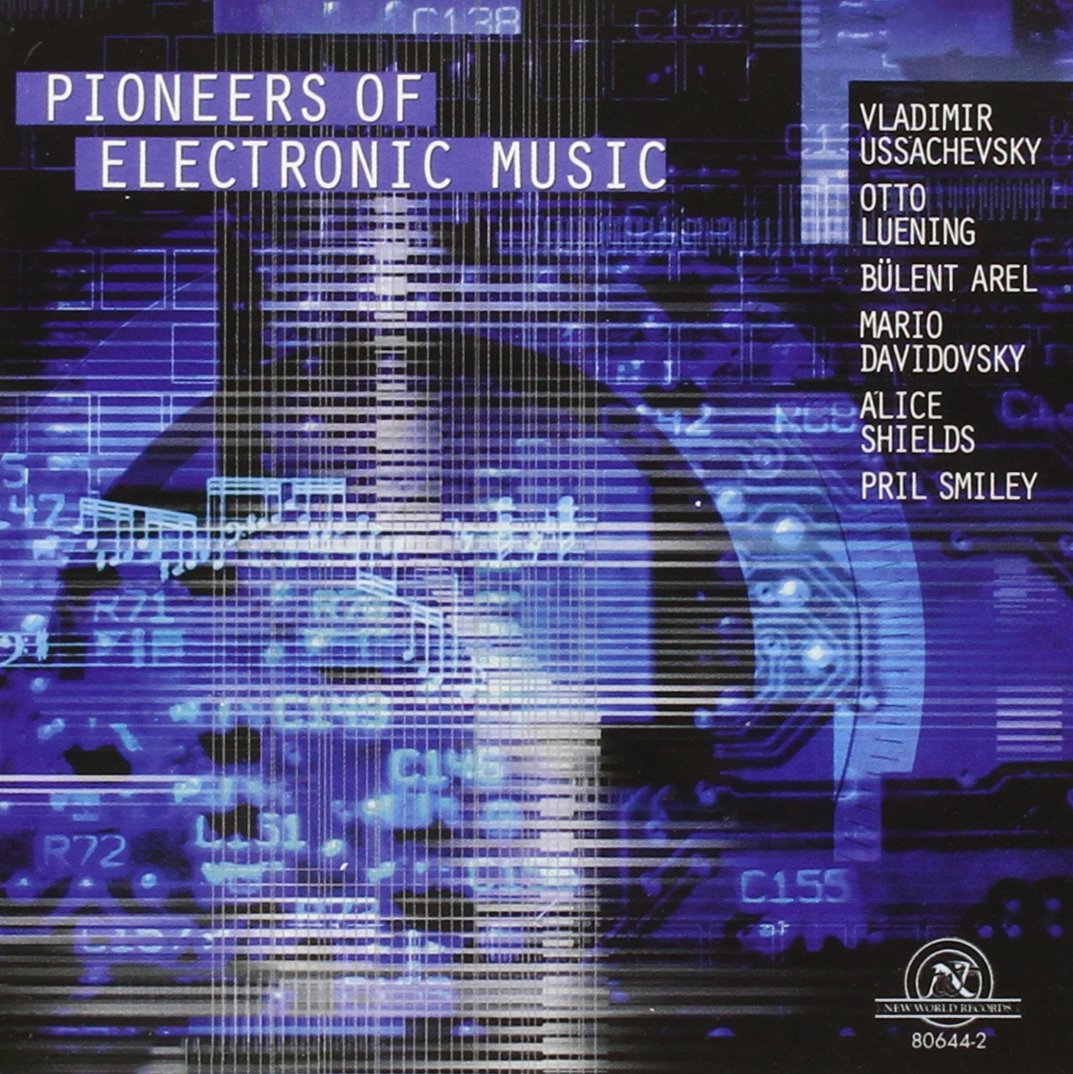 Pioneers of Electronic Music